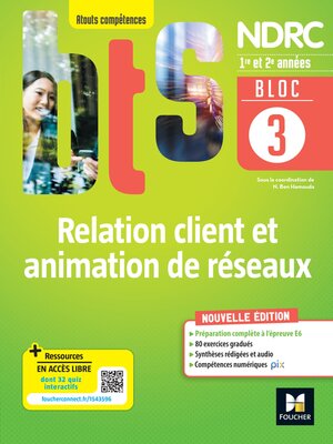 cover image of BLOC 3--Relation client et animation de réseaux--BTS NDRC 1re & 2e années